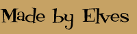 Made by Elves